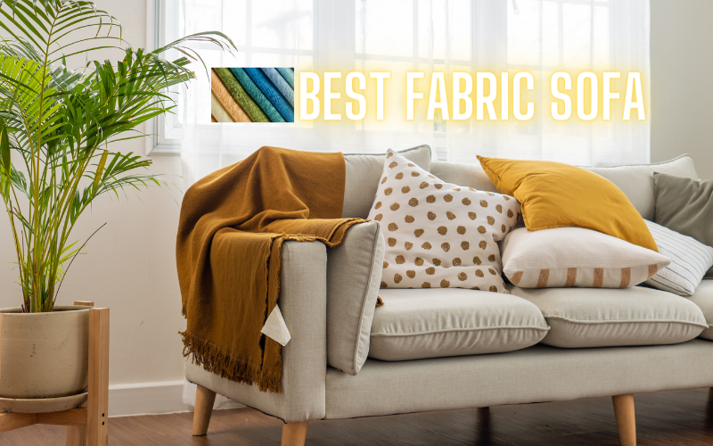 Best Fabric Sofa